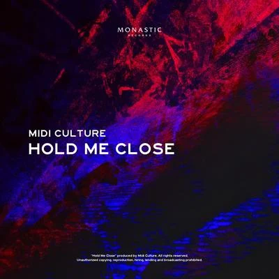 Hold Me Close 專輯 Midi Culture/Tudor