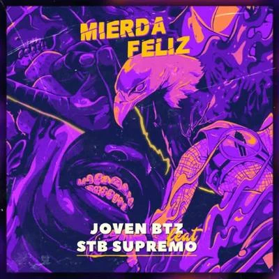 Mierda Feliz 專輯 Imp85/Joven BTZ