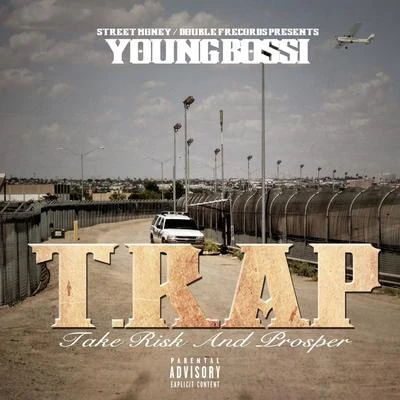 T.R.A.P 專輯 Young Bossi/Lil Mont