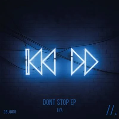 Dont Stop Ep 專輯 Dennis Blaze/Tifa