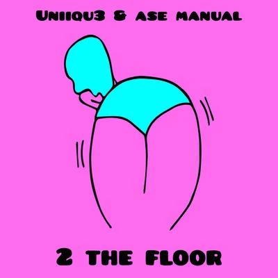 Uniiqu3 2 The Floor