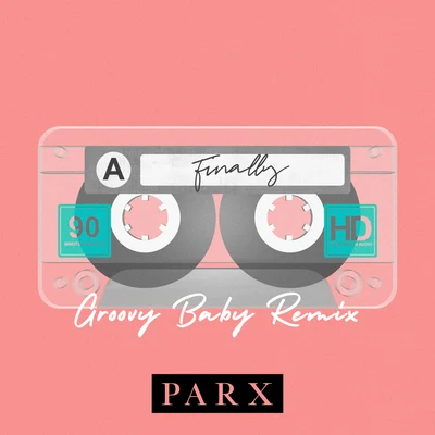 Finally (GroovyBaby Remix) 專輯 Laureano/Sylvan/Parx/Novado