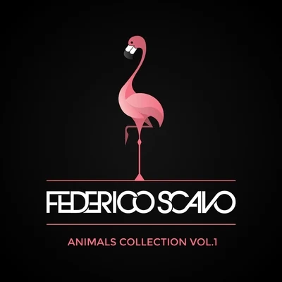 Animals Collection, Vol. 1 專輯 Federico Scavo