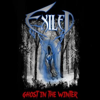 Ghost in the Winter 專輯 Exiled