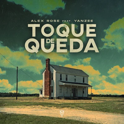 Toque De Queda 專輯 Alex Rose/Alexis/Dayme y El High