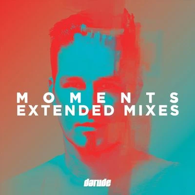 Moments Extended Mixes 專輯 Darude