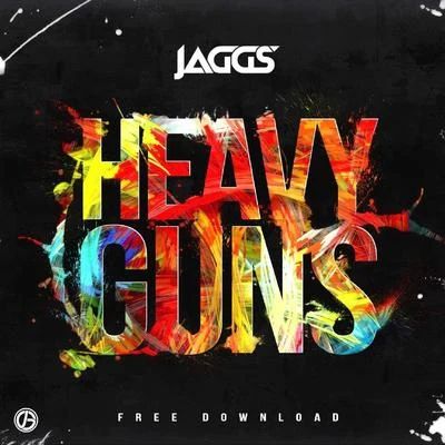 Heavy Guns 專輯 Jaggs