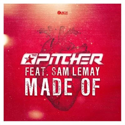 Made Of 專輯 Sam Lemay/The Pitcher/Slim Shore