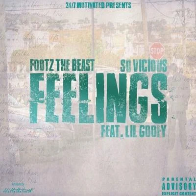 Feelings (feat. Lil Goofy) 專輯 R.O.M/Footz the Beast