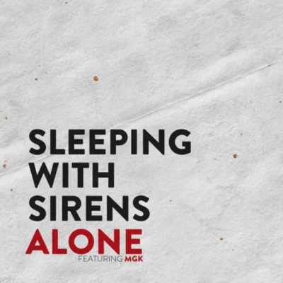 Sleeping with Sirens Alone