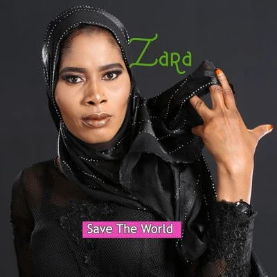 Save the World 專輯 Zara