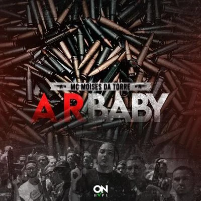 A.R Baby 专辑 Gshytt/AKA Russo/MC Moisés da Torre