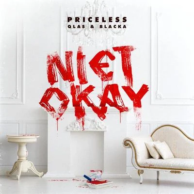 Niet Okay 專輯 Priceless/Murda/Frenna