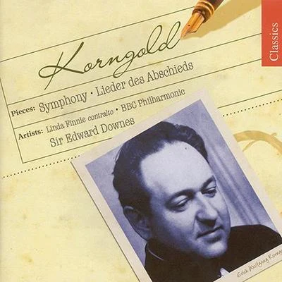 KORNGOLD: Lieder des AbschiedsSymphony in F-Sharp Major 專輯 BBC Philharmonic Orchestra