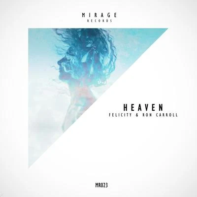 Heaven 專輯 Felicity/OCULA/Julian Gray/Rhett