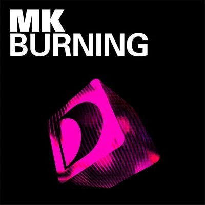 Burning 專輯 MK/Pirupa/Andhim/Tim Green/Jay Lumen