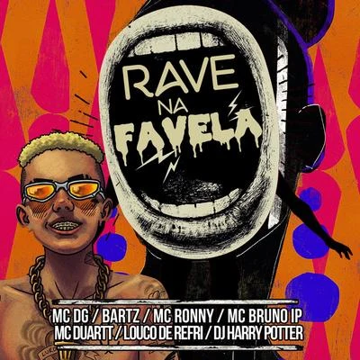 Rave na Favela 專輯 Wynnie/MC DG