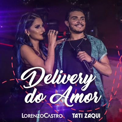 Delivery Do Amor (Ao Vivo) 专辑 Lorenzo Castro/Day & Lara