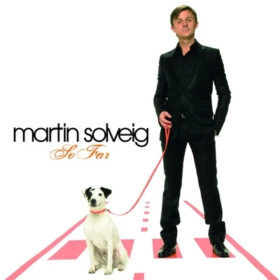 So Far 專輯 Martin Solveig/Michael Calfan