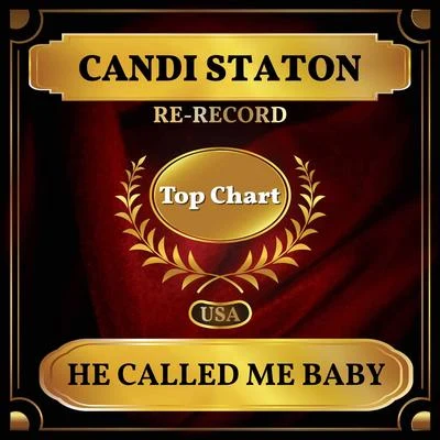 Candi Staton He Called Me Baby (Billboard Hot 100 - No 52)