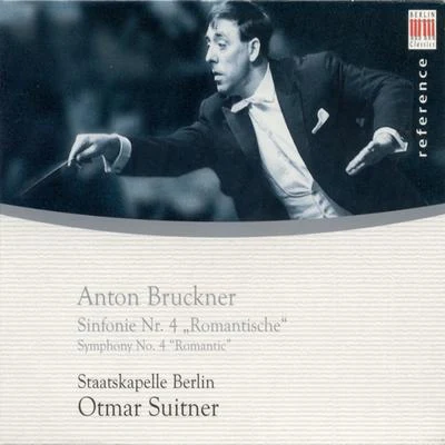 Anton Bruckner: symphony no. 4, romantic (Berlin S她ATS卡片Elle, suit女兒) 專輯 Berlin Staatskapelle