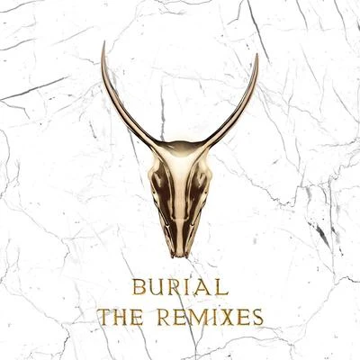 Burial - The Remixes 專輯 Yogi/Ben Morris/AK9