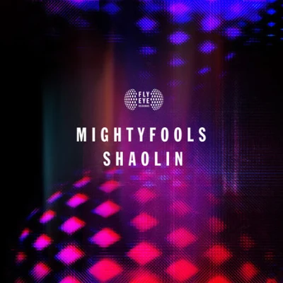 Mightyfools Shaolin