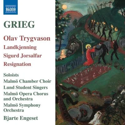 GRIEG, E.: Orchestral Music, Vol. 7 - Olav TrygvasonLandkjenningSigurd Jorsalfar (excerpts) (Malmo Symphony, Engeset) 专辑 Ilan Volkov/Alwynne Pritchard/Bjarte Engeset/Thorolf Thuestad/Ensemble Recherche