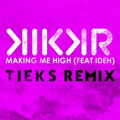 Youre Makin Me High 專輯 KIKKR