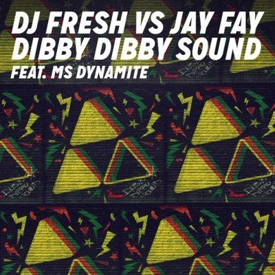 DJ Fresh Dibby Dibby Sound