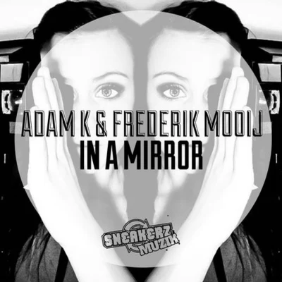 In A Mirror 專輯 Adam K