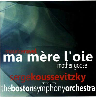 Ravel: Ma Mère lOie 專輯 The Boston Symphony Orchestra