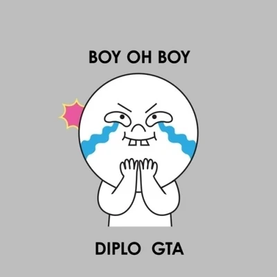 Boy Oh Boy 专辑 GTA