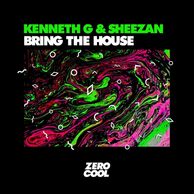 Kenneth GSheezanMike Bocki Bring The House