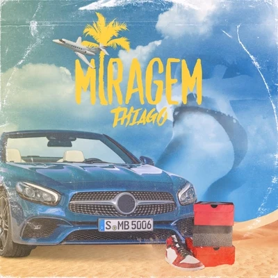 Miragem 專輯 Thiago