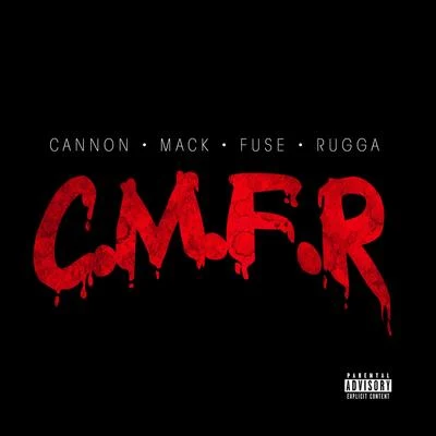 c.m.f.r. ( cannon mack fuse rugga ) 专辑 Charles Hamilton/spud mack