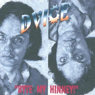 Byte My Hinney! 專輯 Dvice/Sinfonico/Jehza