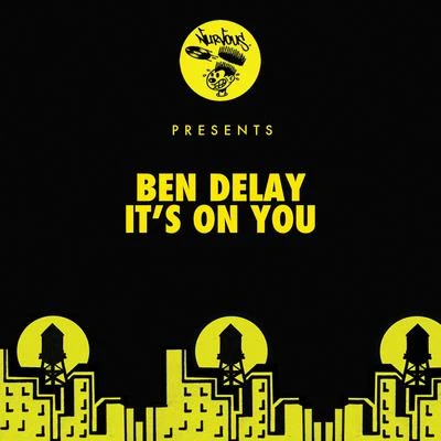 Its On You 專輯 Ben Delay/Sven Last