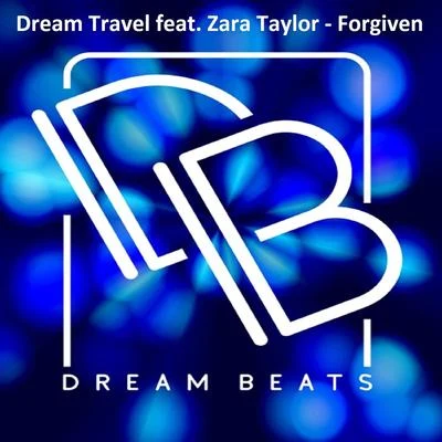 Dream Travel Forgiven