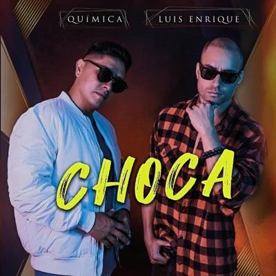 Choca 專輯 Química