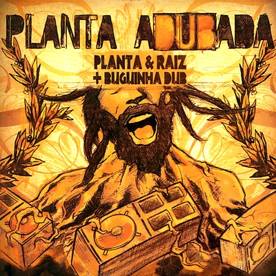 Planta Adubada 专辑 Baianasystem/Buguinha Dub