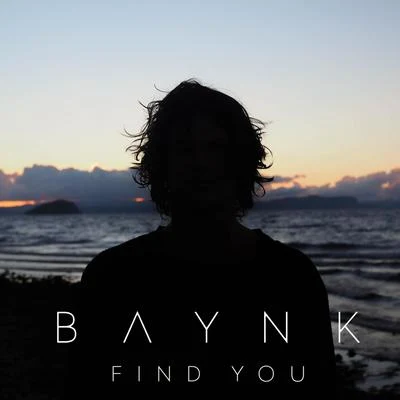 BAYNK Find You