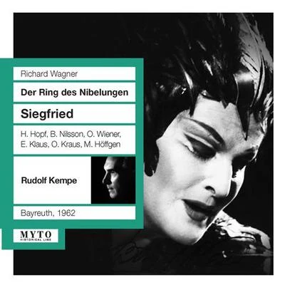 WAGNER, R.: Siegfried [Opera] (Hopf, Nilsson, Wiener, Klaus, Kraus, Höffgen, Bayreuth Festival Orchestra, Kempe) (1962) 專輯 Bayreuth Festival Orchestra