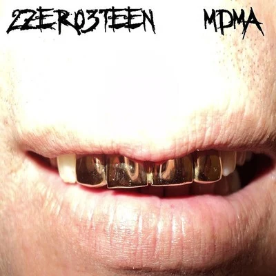 MDMA 2Zero3Teen