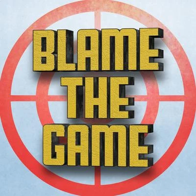 Blame the Game 专辑 Boyinaband/Dan Bull