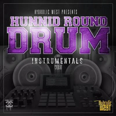 Hunnid Round Drum Instrumentals, Vol. 5 專輯 M Dot 80/Hydrolic West