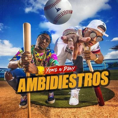 Ambidiestros 專輯 Yomil y El Dany