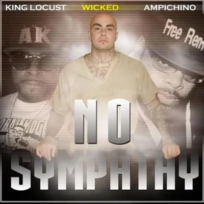 no sympathy (feat. AM皮尺no king locust) 專輯 Wicked/Alt/Steals, Steals/Slow Pain/ODM