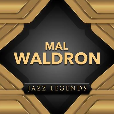 Jazz Legend 專輯 Mal Waldron