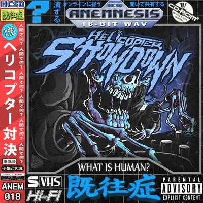 What Is Human? 專輯 Helicopter Showdown/Midnight Tyrannosaurus